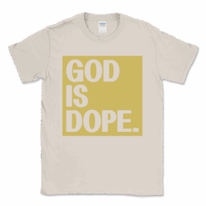God Is Dope