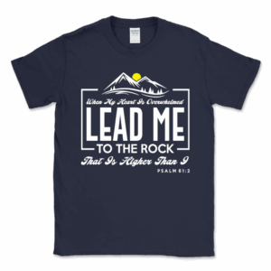 Lead Me To The Rock